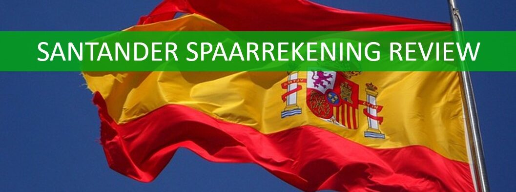 Santander spaarrekening review 2025: Is sparen in Spanje veilig?